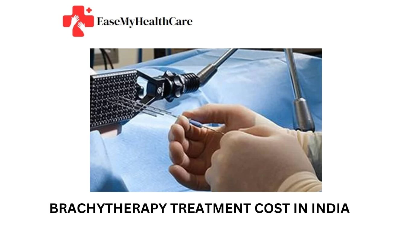 Brachytherapy Treatment Cost in India