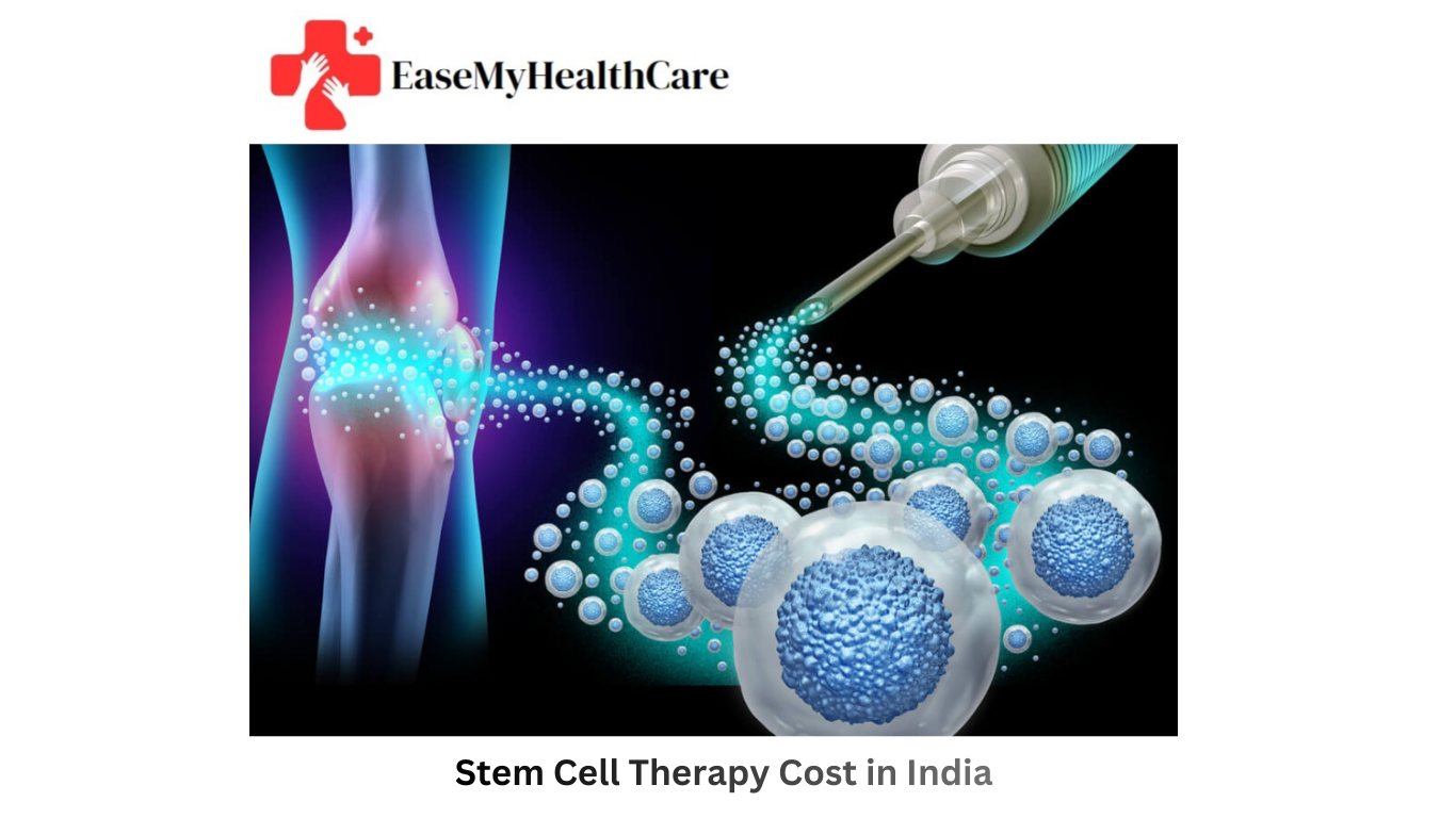 Stem Cell Therapy Cost in India